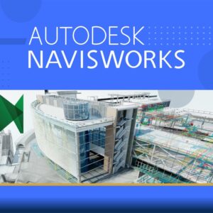 دوره آموزشی نرمافزار Navisworks و بررسی مدل | نوین پارسیان