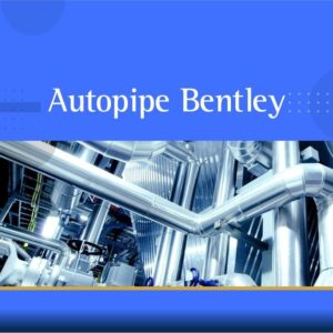 دوره آموزشی آنالیز تنش خطوط لوله با استفاده از نرم‌افزار AutoPIPE Bentley | نوین پارسیان