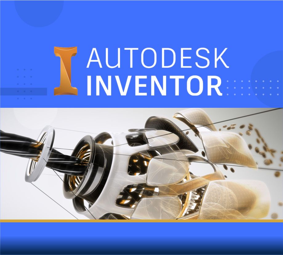 🎓 دوره آموزشی Autodesk Inventor (مقدماتی) 🎓 دوره آموزشی Autodesk Inventor (مقدماتی) | نوین پارسیان